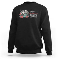 Easily Distracted By Cats And Books Sweatshirt Funny Book Lover Gift - Wonder Print Shop