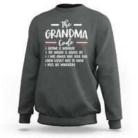 The Grandma Code Sweatshirt Humorous Grandmother Rules Graphic