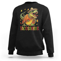 Cinco De Mayo Tacosaurus Sweatshirt Funny Dinosaur Taco Lover Gift