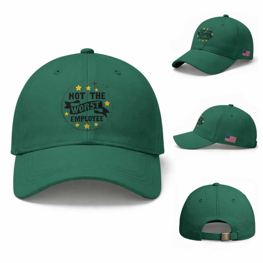 Not The Worst Employee Baseball Cap Funny Work Office Quote
