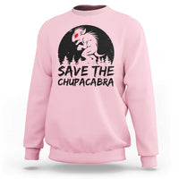 Chupacabra Sweatshirt Funny Cryptid Save The Goat Sucker Gift - Wonder Print Shop