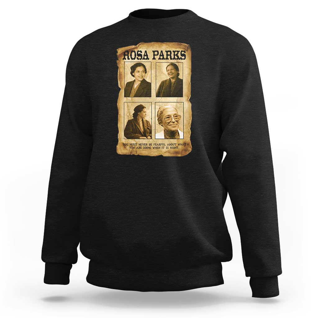 Vintage Rosa Parks Sweatshirt Courage And Justice Quote