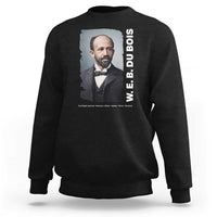 W E B Du Bois Sweatshirt Black Thought Leader And Intellectual Legacy