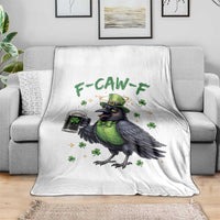 F Caw F Raven Lover Throw Blanket Funny St Patricks Day Gift