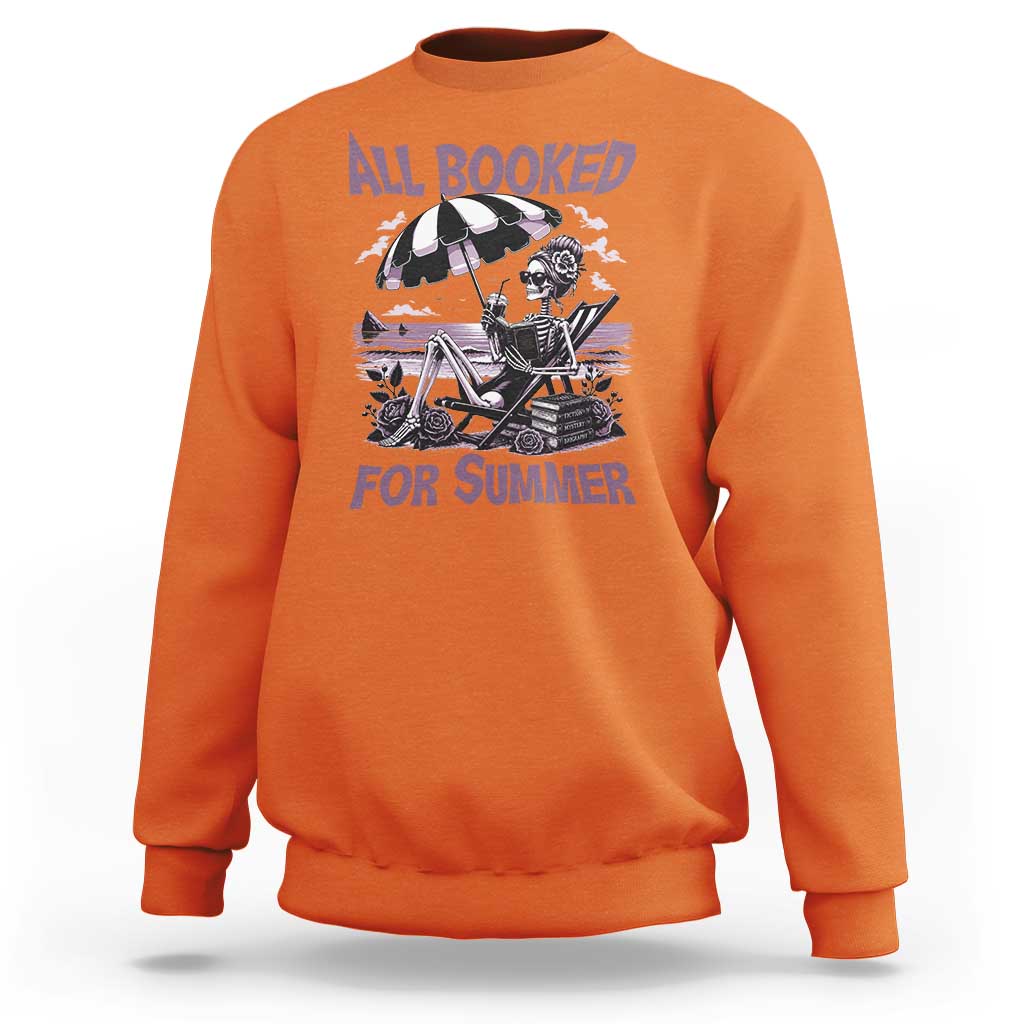 Funny Skeleton Reading At The Beach Sweatshirt All Booked For Summer