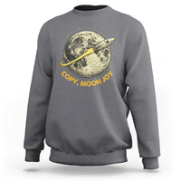 Copy Moon Joy Space Lover Lunar Mission Sweatshirt Astronaut Sci Fi Graphic