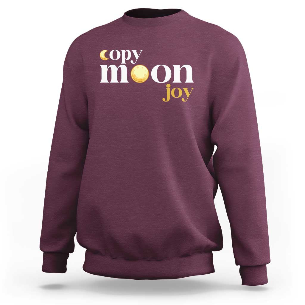 Copy Moon Joy Statement Full Moon Sweatshirt Space Exploration Lunar Journey 2026