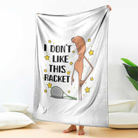 Funny Marcus The Worm Tennis Lover Throw Blanket I Do Not Like This Racket - Wonder Print Shop