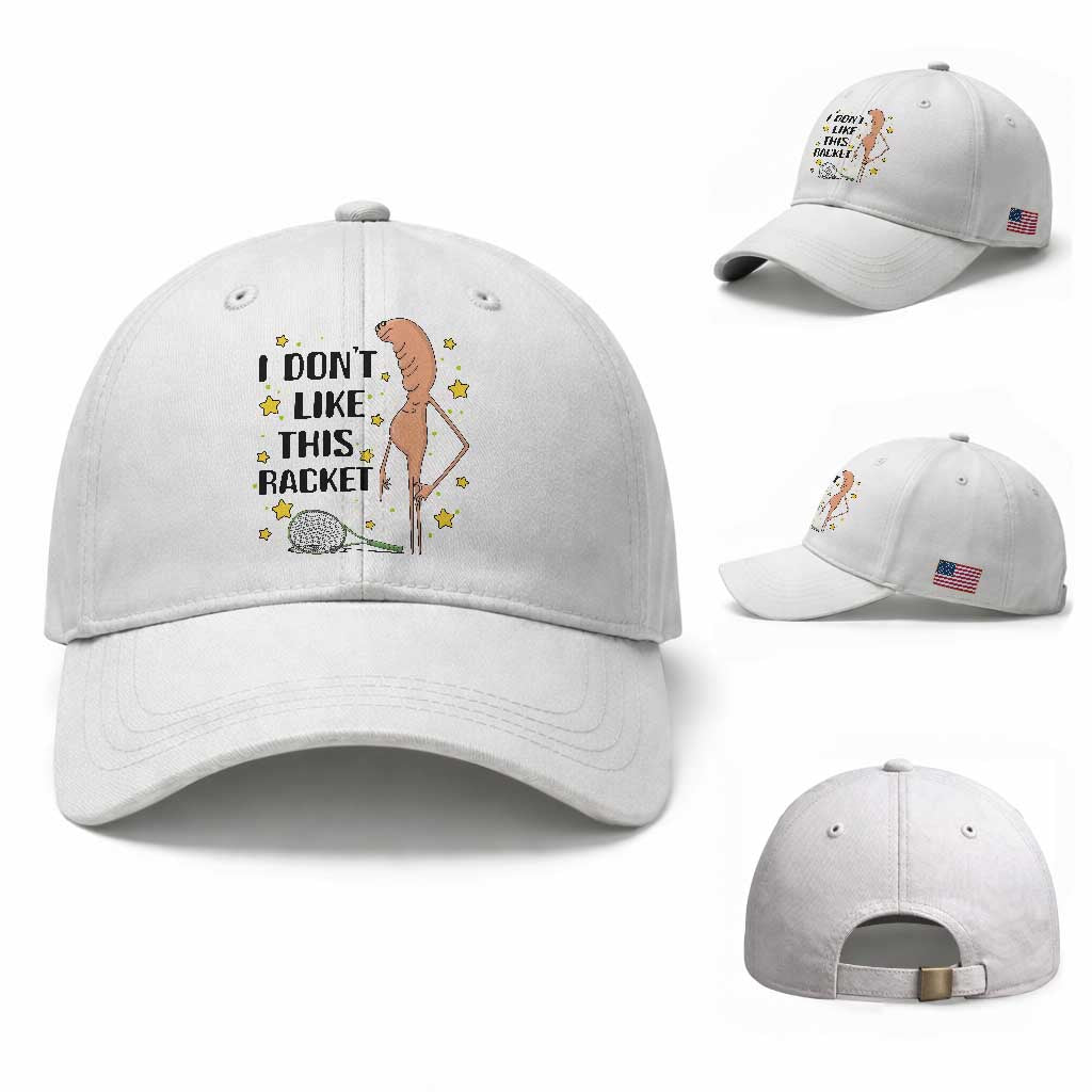 Funny Marcus The Worm Tennis Lover Baseball Cap I Do Not Like This Racket