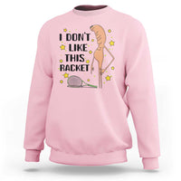 Funny Marcus The Worm Tennis Lover Sweatshirt I Do Not Like This Racket - Wonder Print Shop