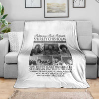 Shirley Chisholm Throw Blanket You Make Progress By Implementing Ideas Quote