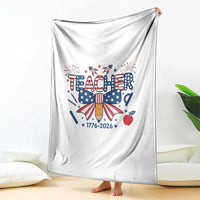 Proud American Teacher 250 Years Throw Blanket Patriotic Educator Gift