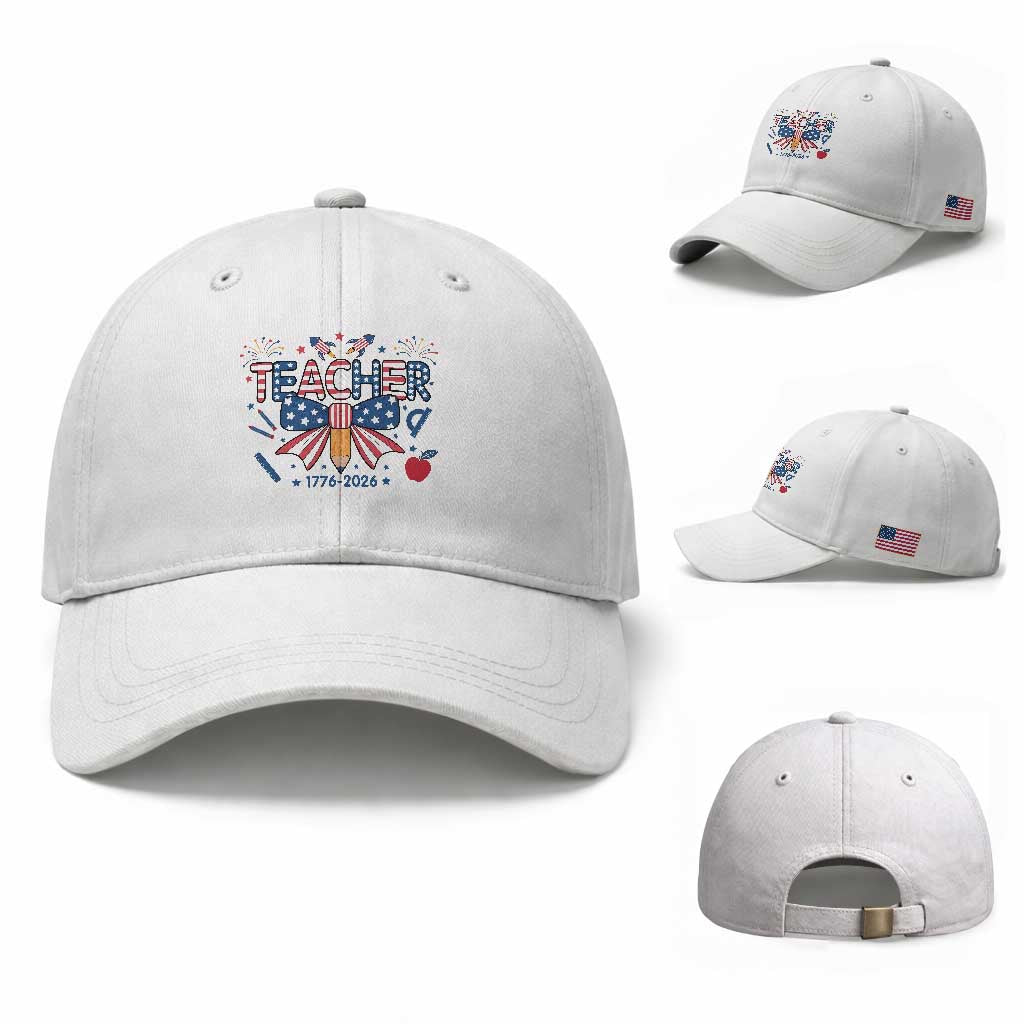 Proud American Teacher 250 Years Baseball Cap Patriotic Educator Gift