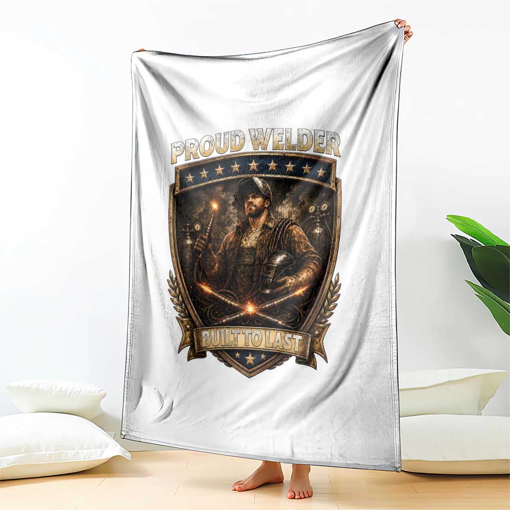 Proud Welder Graphic Throw Blanket Built To Last Worker Gift