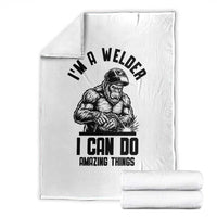 Funny Bigfoot Welder Throw Blanket I Can Do Amazing Things