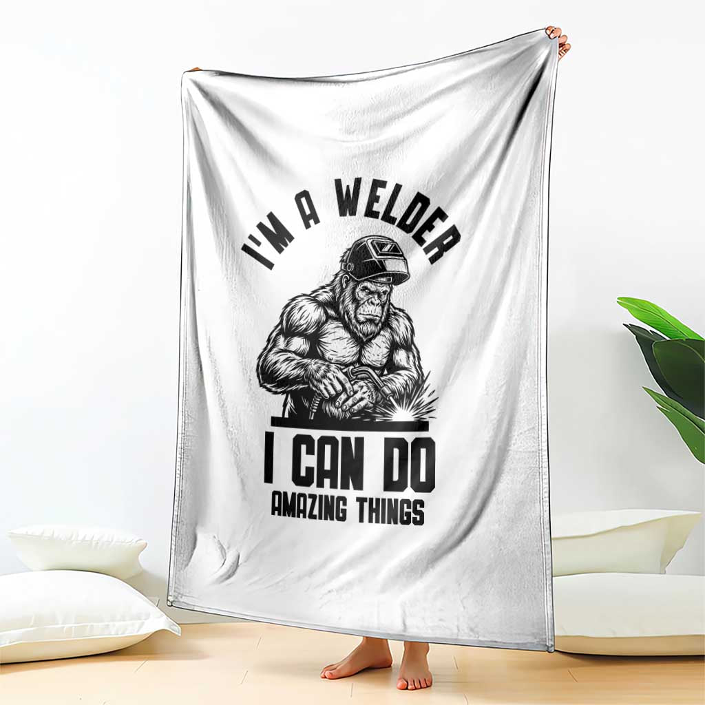 Funny Bigfoot Welder Throw Blanket I Can Do Amazing Things