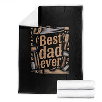 Woodworking Fathers Day Gift Throw Blanket Best Dad Ever