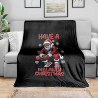 Have A Melanin Christmas Throw Blanket Black Pride Xmas Gift - Wonder Print Shop