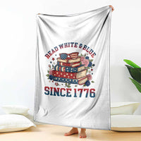 Funny Patriotic Book Lover Gift Throw Blanket Read White Blue Since 1776