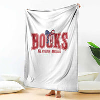Patriotic Book Lover Gift Throw Blanket Books Are My Love Language