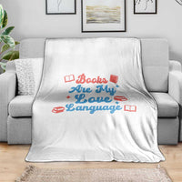 Books Are My Love Language Throw Blanket Bookish Patriot Gift