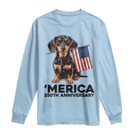 Merica Dachshund Lover Long Sleeve Shirt 250th Anniversary Gift