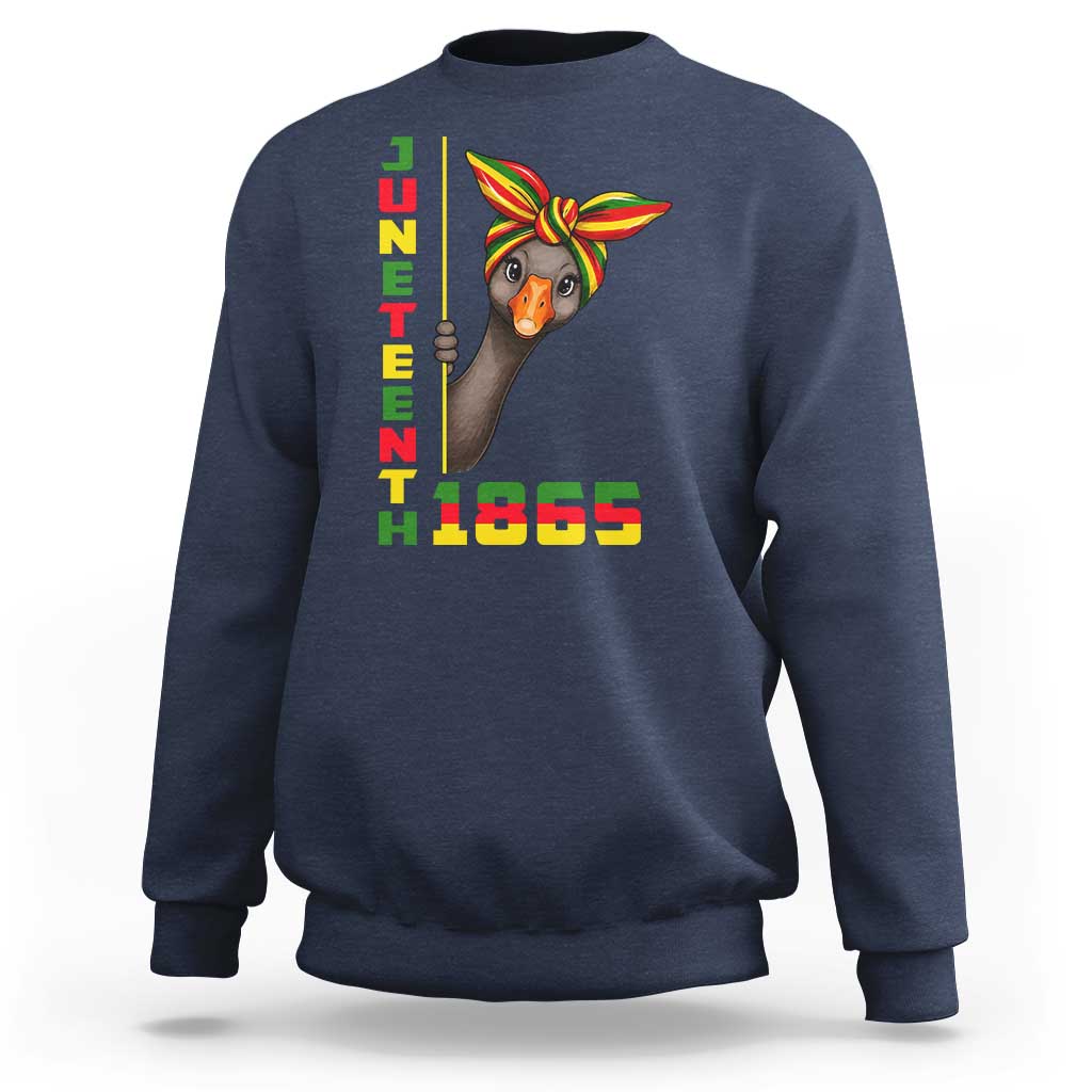 Funny Juneteenth Goose Sweatshirt African American Pride Gift