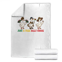 Funny Just A Free Silly Goose Throw Blanket Juneteenth Freedom Day