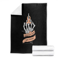 Funny Endometrial Cancer Skeleton Not Today Throw Blanket Fighter Peach Ribbon