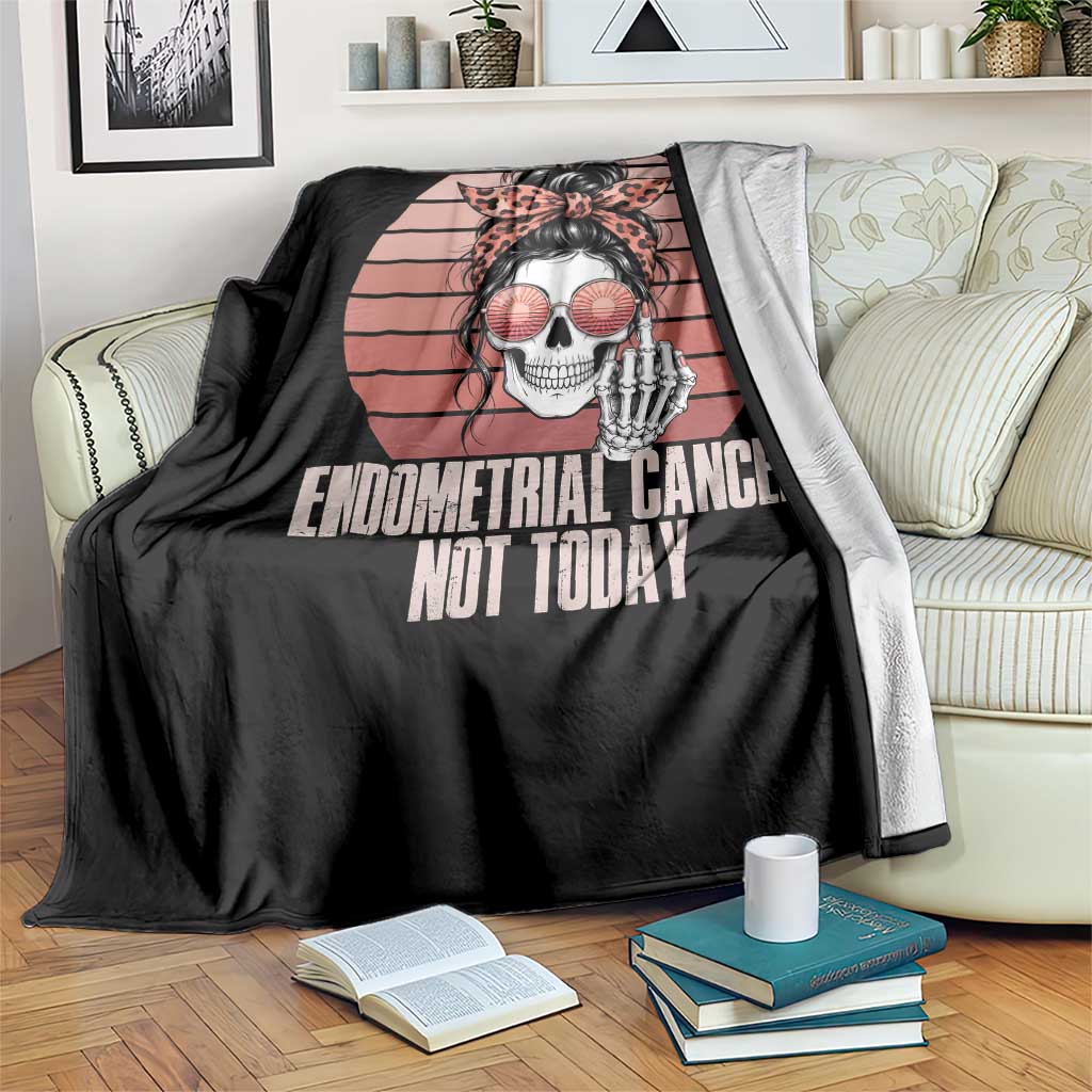 Vintage Endometrial Cancer Not Today Throw Blanket Skeleton Warrior Fighter