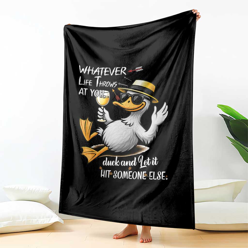 Whatever Life Throws At You Duck Throw Blanket Funny Sarcastic Quote - Wonder Print Shop