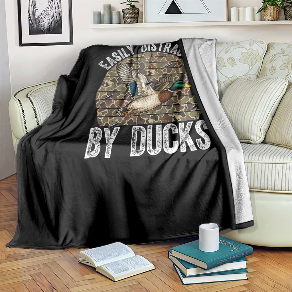 Duck Hunting Gift Throw Blanket Easily Distracted By Ducks - Wonder Print Shop