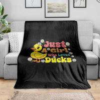 Duck Lover Gift Throw Blanket Just A Girl Who Loves Ducks - Wonder Print Shop