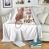 Endometrial Cancer Support Throw Blanket My Moms Fight My Fight