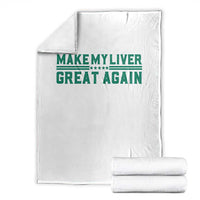 Make My Liver Great Again Throw Blanket Liver Cancer Support Gift