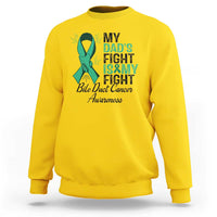 Cholangiocarcinoma Support Warrior Gift Sweatshirt My Dad Fight My Fight