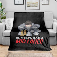 Worlds Okayest Mid Laner Throw Blanket Funny Game Lover Gift - Wonder Print Shop