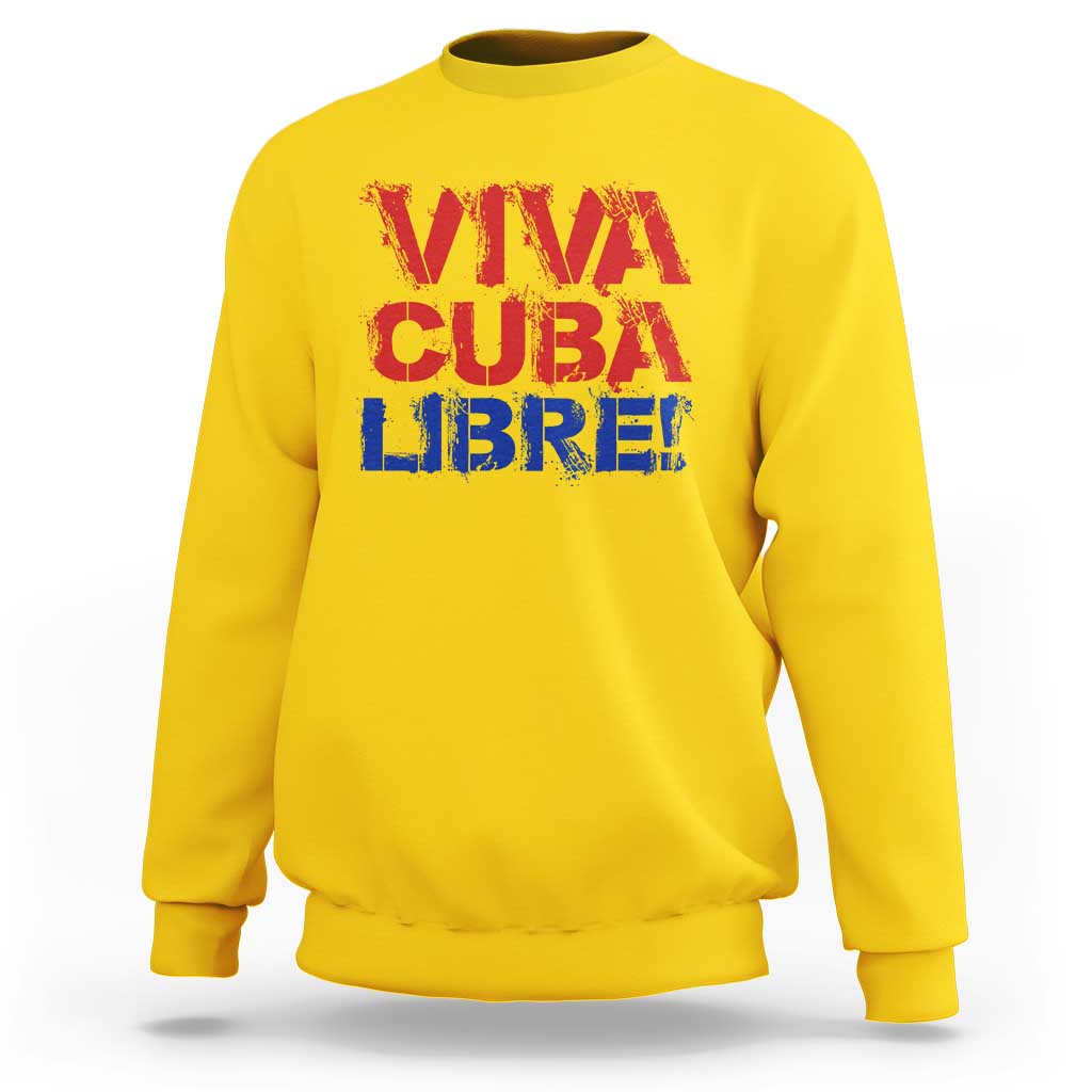 Viva Cuba Libre Sweatshirt SOS Cuba Stand With Freedom Movement