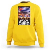 Viva Cuba Libre Sweatshirt Cuban Freedom Protest