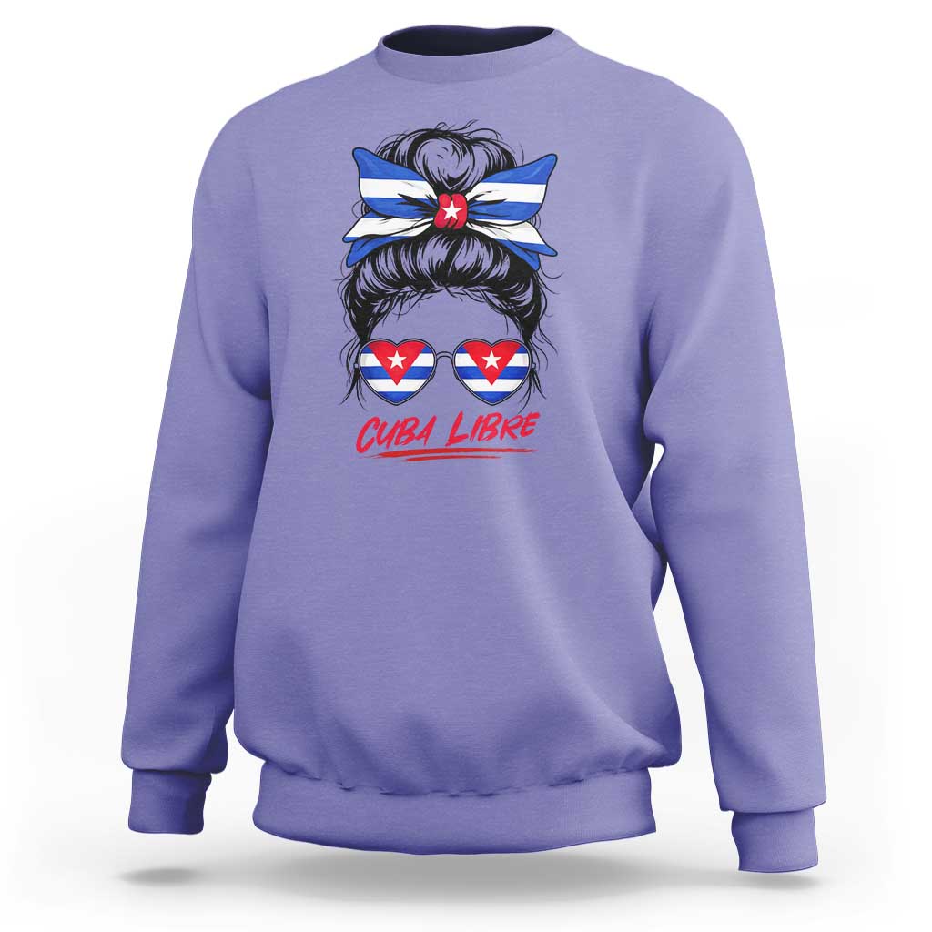 Cuba Libre Sweatshirt Messy Bun Cuban Woman Sunglasses