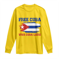 Cuban American Pride Long Sleeve Shirt Freedom For Cuba