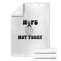 Melanoma Fighter Gift Throw Blanket Funny Skeleton Nope Not Today