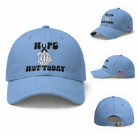 Melanoma Fighter Gift Baseball Cap Funny Skeleton Nope Not Today