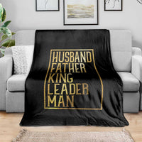 Husband Father King Leader Man Throw Blanket Proud Black Dad Gift