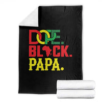 Dope Black Papa Throw Blanket Melanin King Fathers Day Gift