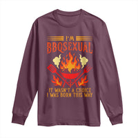 Funny Im BBQsexual It Wasnt A Choice Long Sleeve Shirt Grill Master Pitmaster Gift