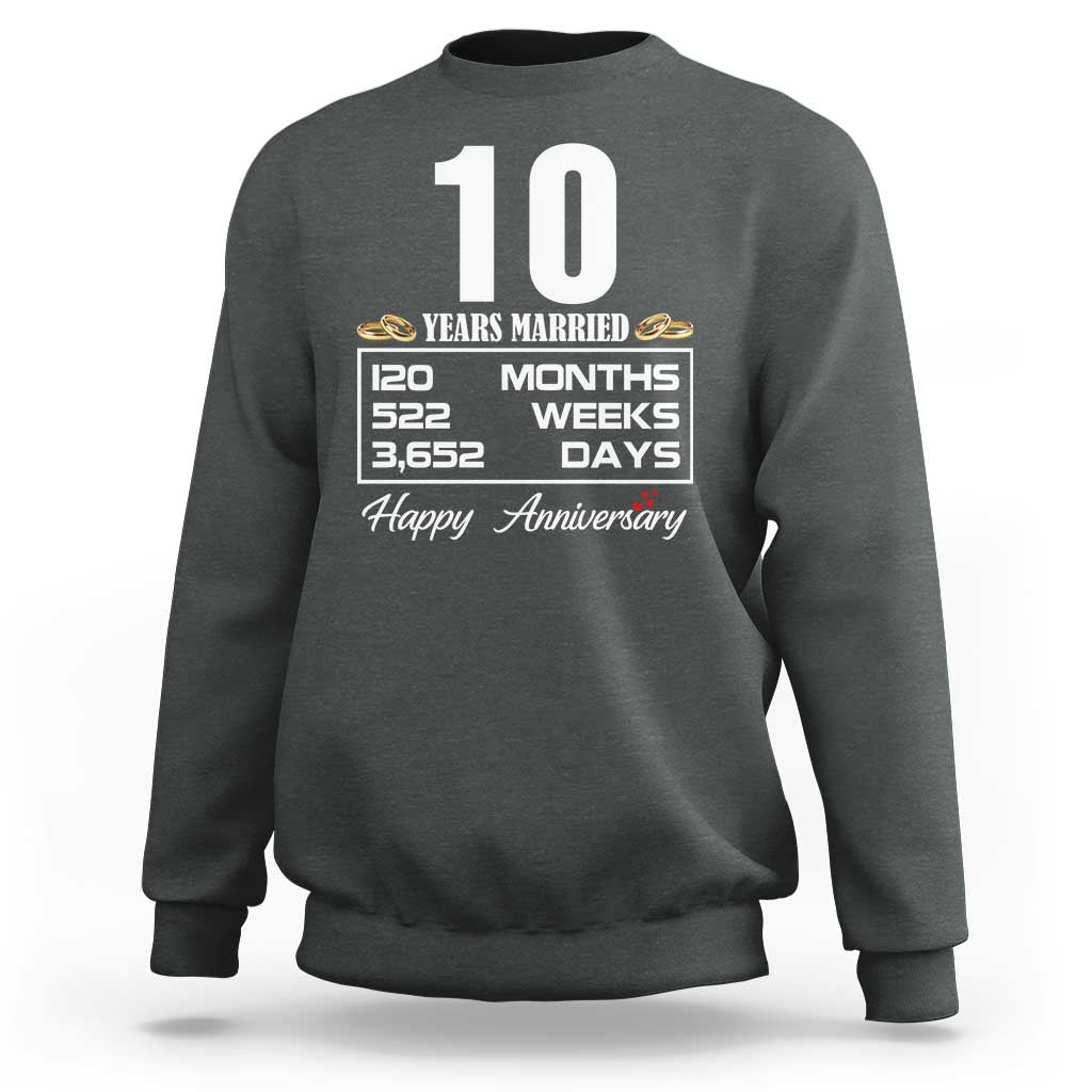 Vintage 10th Wedding Anniversary Sweatshirt Ten Years Married Gift