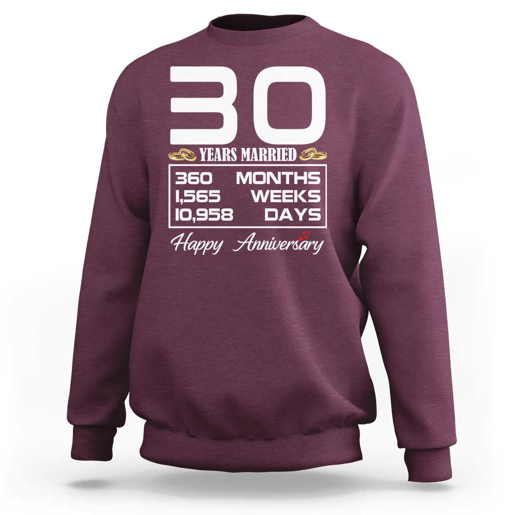 Vintage 30th Wedding Anniversary Sweatshirt Thirty Years Married Gift