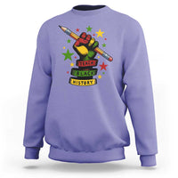 Teach Black History Education Pride Sweatshirt Black History Month - Wonder Print Shop
