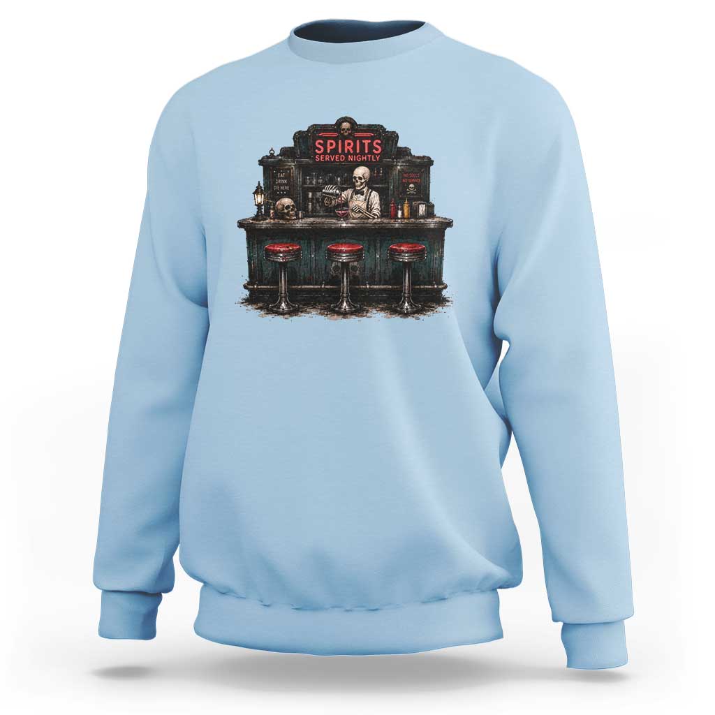 Skeleton Bartender Halloween Haunted Bar Sweatshirt Spirits Served Nightly Bar Lover